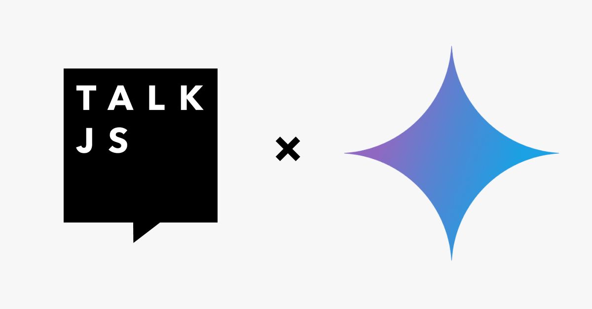 Create a custom chatbot with TalkJS and Gemini