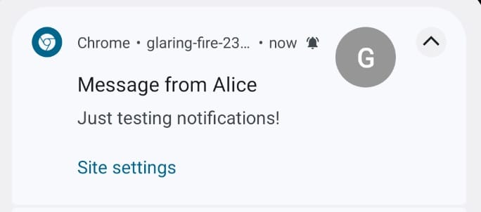 An example push notification with a subject of 'Message from Alice' and a message of 'Hi, just testing notifications!'